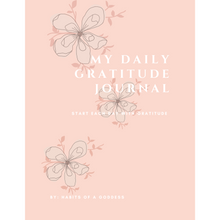 Load image into Gallery viewer, MY DAILY GRATITUDE JOURNAL
